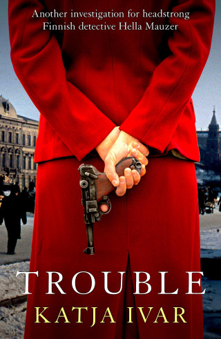 Katja Ivar: Trouble