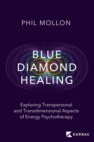 Phil Mollon: Blue Diamond Healing