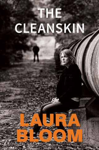 Laura Bloom: The Cleanskin