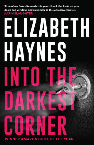 Elizabeth Haynes: Into the Darkest Corner