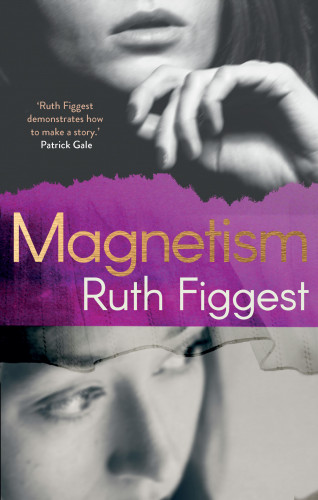 Ruth Figgest: Magnetism