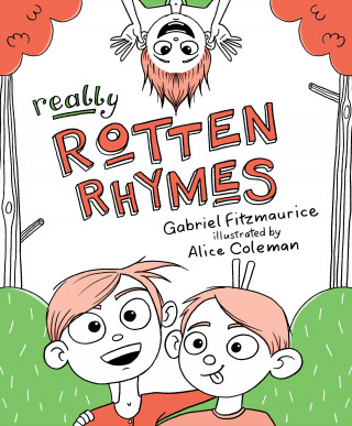 Gabriel Fitzmaurice: Really Rotten Rhymes