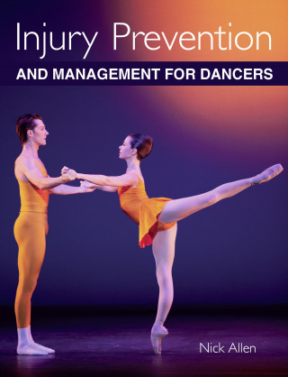 Nick Allen: Injury Prevention and Management for Dancers