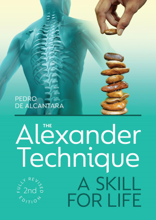 Pedro de Alcantara: The Alexander Technique