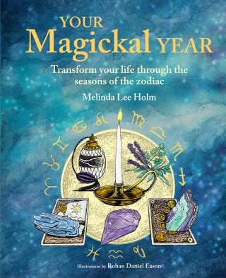 Melinda Lee Holm: Your Magickal Year