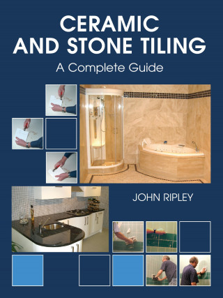 John Ripley: Ceramic and Stone Tiling