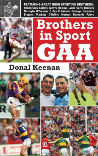 Donal Keenan: Brothers in Sport GAA