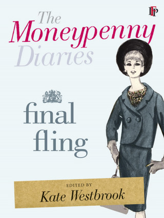 Kate Westbrook, Samantha Weinberg: The Moneypenny Diaries: Final Fling
