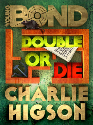Charlie Higson: Double or Die