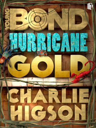 Charlie Higson: Hurricane Gold