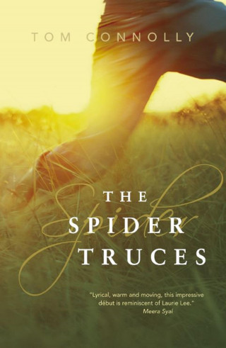 Tom Connolly: The Spider Truces