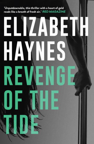 Elizabeth Haynes: Revenge of the Tide