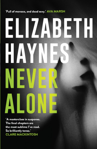 Elizabeth Haynes: Never Alone