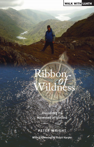 Peter Wright: Ribbon of Wildness