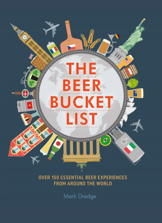 Mark Dredge: The Beer Bucket List