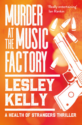 Lesley Kelly: Murder at the Music Factory