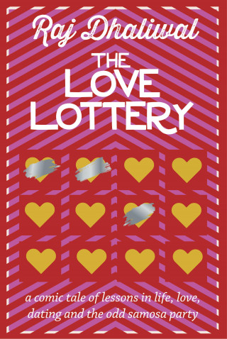 Raj Dhaliwal: The Love Lottery