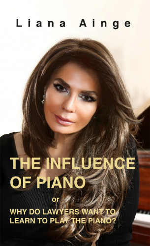 Liana Ainge: The Influence of Piano