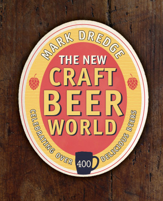 Mark Dredge: The New Craft Beer World