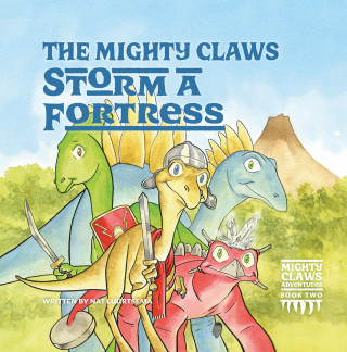 Nat Lurtsema: The Mighty Claws Storm A Fortress
