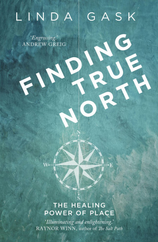 Linda Gask: Finding True North