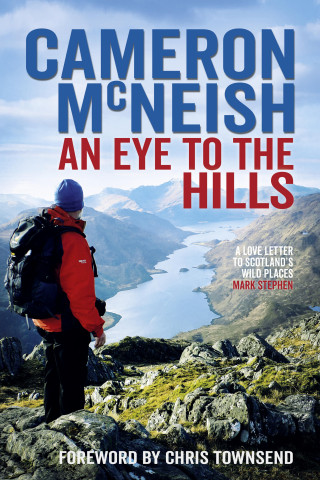 Cameron McNeish: An Eye to the Hills