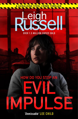 Leigh Russell: Evil Impulse