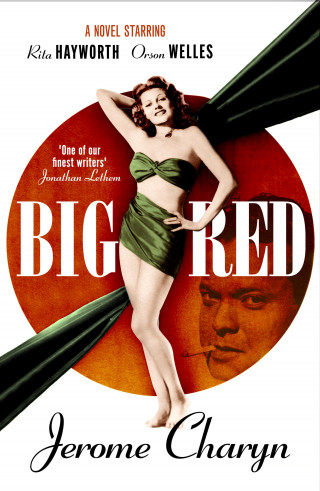 Jerome Charyn: Big Red