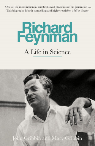 John Gribbin, Mary Gribbin: Richard Feynman
