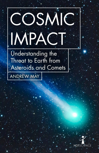 Andrew May: Cosmic Impact