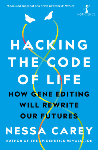 Nessa Carey: Hacking the Code of Life