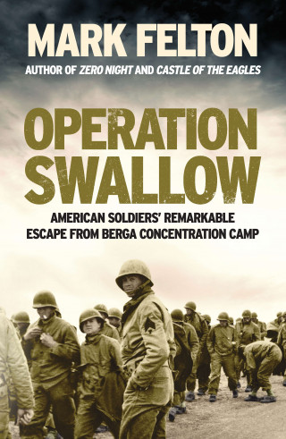 Mark Felton: Operation Swallow