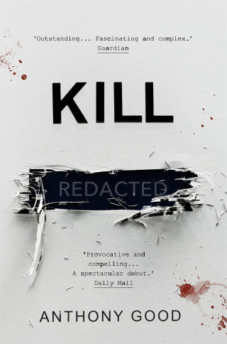 Anthony Good: Kill [redacted]