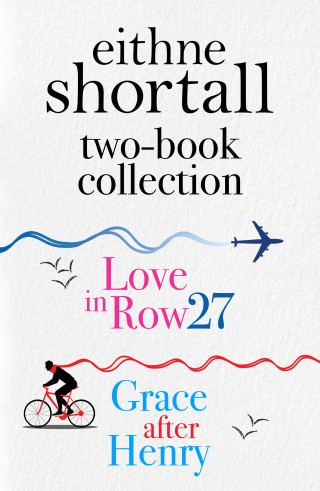 Eithne Shortall: Eithne Shortall Two-Book Collection