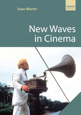 Sean Martin: New Waves in Cinema