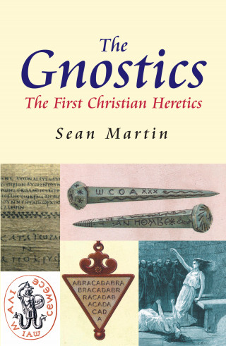 Sean Martin: The Gnostics