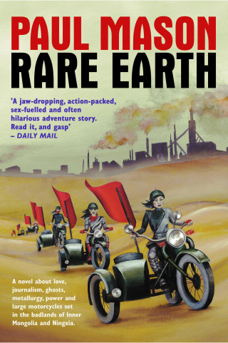 Paul Mason: Rare Earth