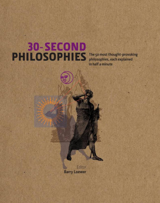 Julian Baggini, Stephen Law: 30-Second Philosophies