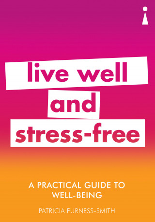 Patricia Furness-Smith: A Practical Guide to Well-being