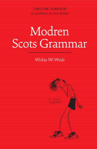 Christine Robinson: Modren Scots Grammar