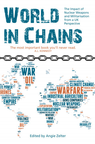 Angie Zelter: World in Chains