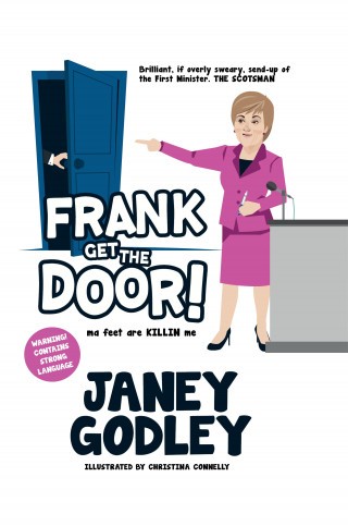 Janey Godley: Frank Get the Door!
