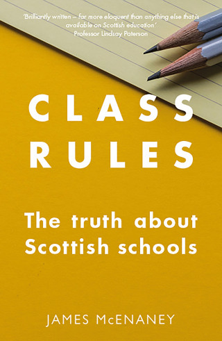 James McEnaney: Class Rules