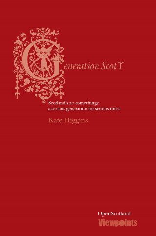 Kate Higgins: Generation Scot Y
