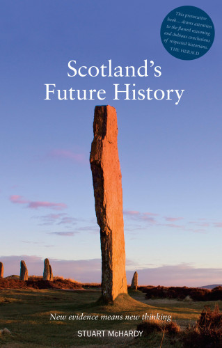 Stuart McHardy: Scotland's Future History