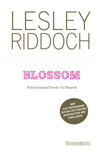 Lesley Riddoch: Blossom