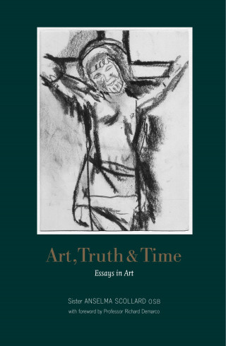 Anselma Scollard: Art, Truth and Time