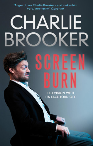 Charlie Brooker: Charlie Brooker's Screen Burn