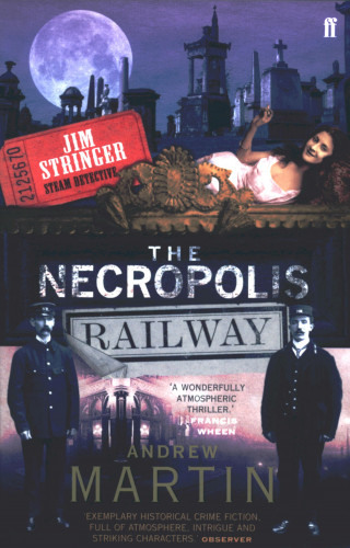 Andrew Martin: The Necropolis Railway