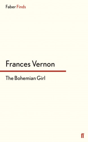 Frances Vernon: The Bohemian Girl